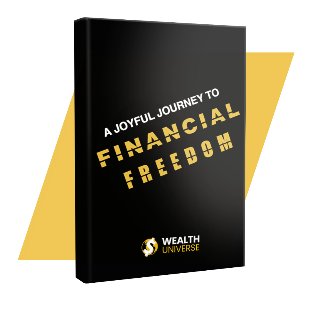 A Joyful Journey To Financial Freedom